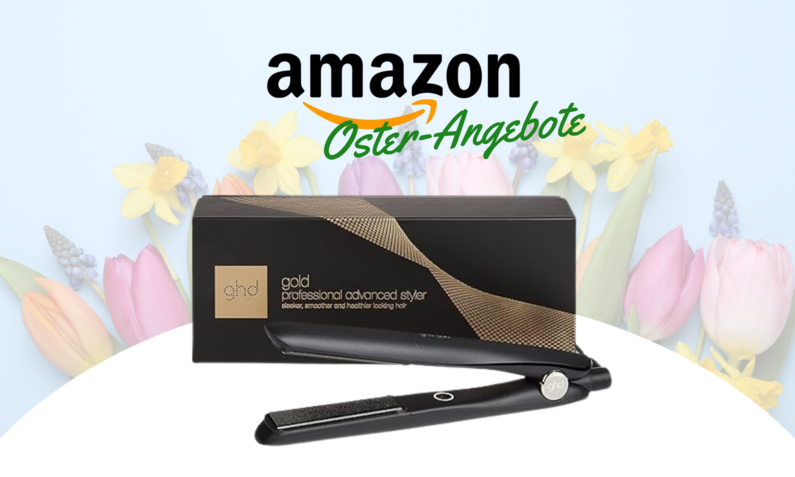 ghd gold Glätteisen im Amazon Oster-Angebot | © Amazon